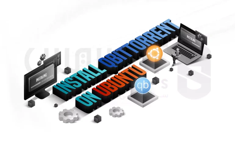 آموزش نصب qbittorrent روی اوبونتو