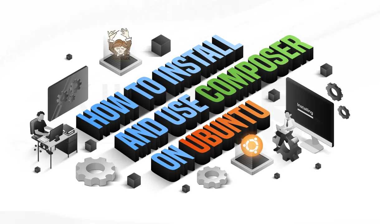 آموزش کامل نصب Composer در Ubuntu 22.04
