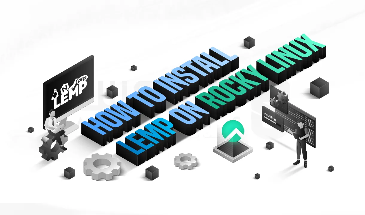آموزش نصب LEMP در راکی لینوکس (Rocky Linux)