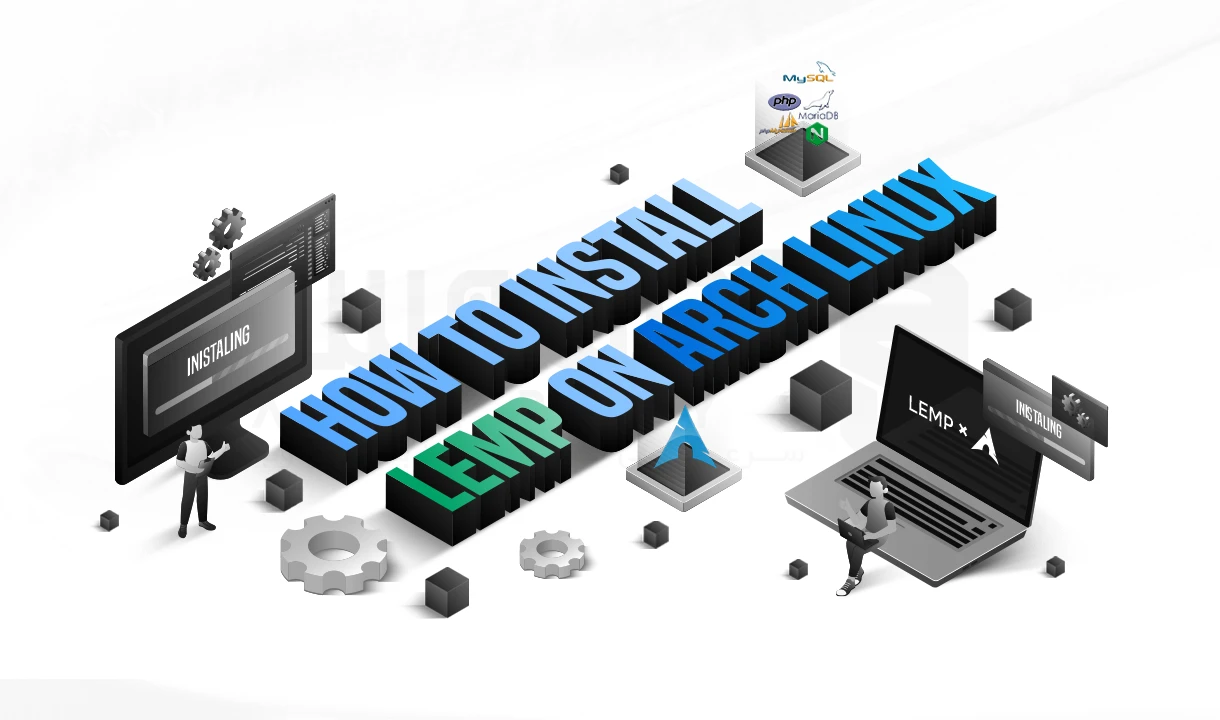 نحوه نصب LEMP در Arch Linux