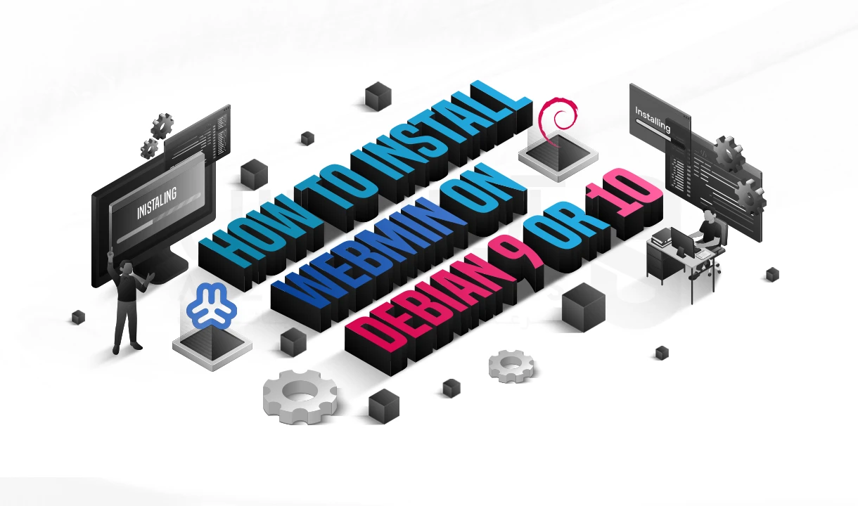 آموزش نصب Webmin روی Debian (9 تا 12) به همراه ایمن سازی