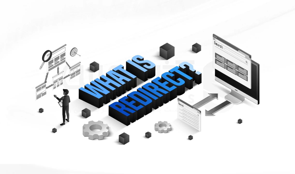 ریدایرکت Redirect چیست؟