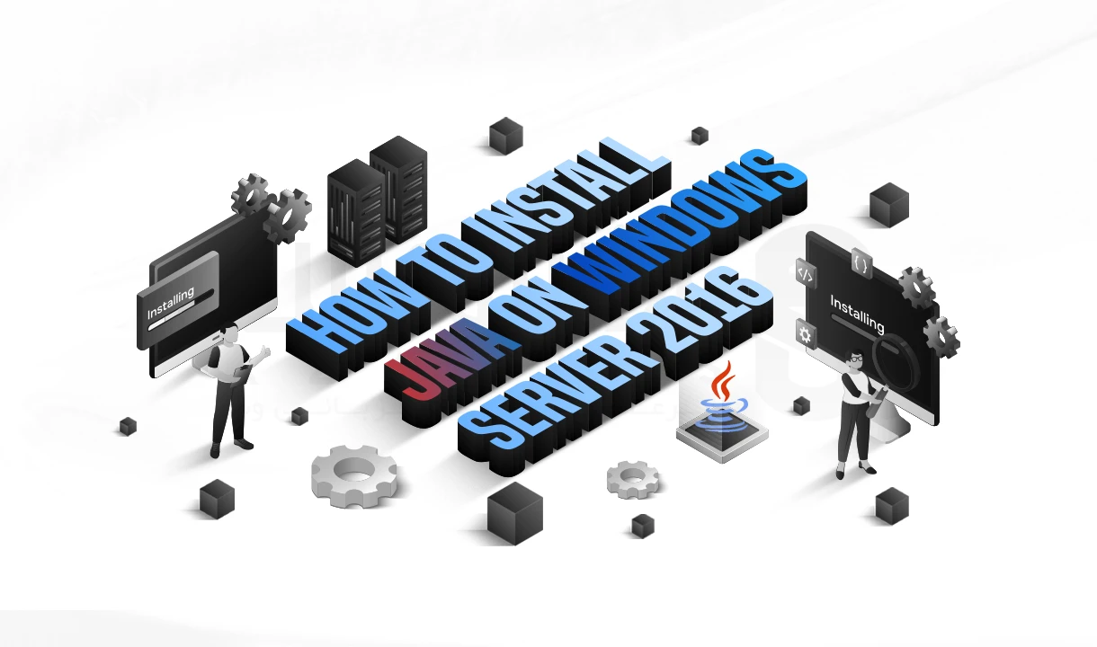 آموزش نصب و تنظیم Java روی ویندوز سرور 2016