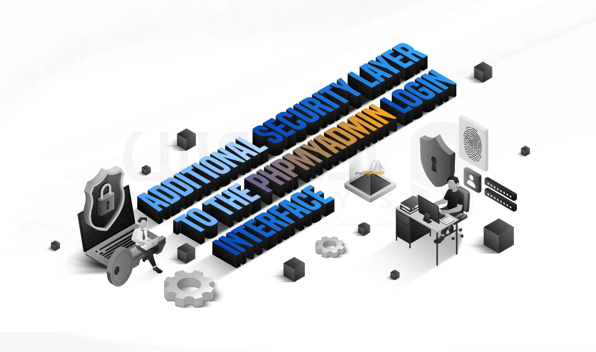 چطور امنیت phpMyAdmin را با روش های ساده تقویت کنیم؟