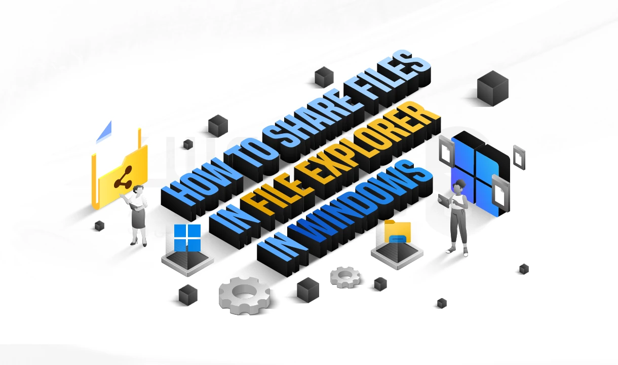 اشتراک گذاری فایل ها در فایل اکسپلورر ویندوز 11