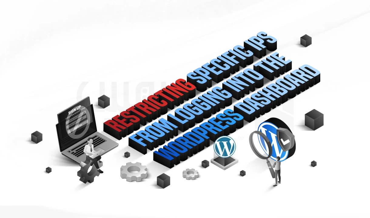 افزایش امنیت وردپرس با محدود کردن ورود بر اساس IP